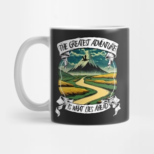 The Greatest Adventure is What Lies Ahead - Lonely Mountain - Fantasy Mug